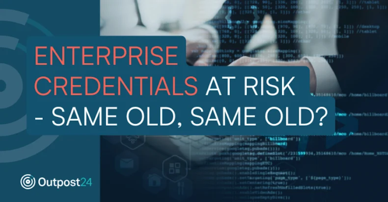 EDR NEWS te informa: Enterprise Credentials at Risk – Same Old, Same Old? EDR NEWS te informa: Enterprise Credentials at Risk – Same Old, Same Old?