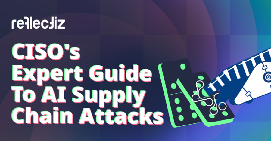 EDR NEWS te informa: CISO’s Expert Guide To AI Supply Chain Attacks