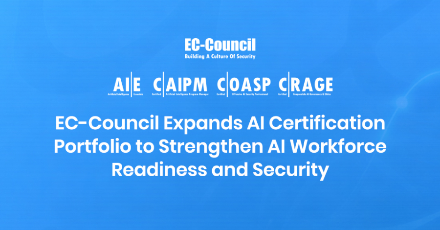EDR NEWS te informa: EC-Council Expands AI Certification Portfolio to Strengthen U.S. AI Workforce Readiness and Security